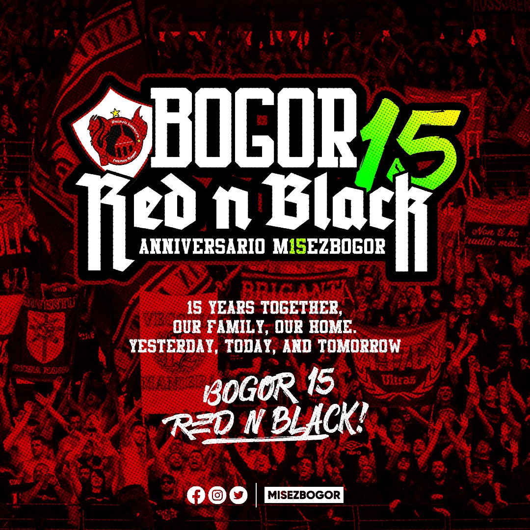 Anniversario M15ezBogor

15 years together, our family, our home.
Yesterday, today, and tomorrow

BOGOR 15
RED N BLACK

#misezbogor #anniversariom15sezbogor #milanistiindonesia #milanistiorid