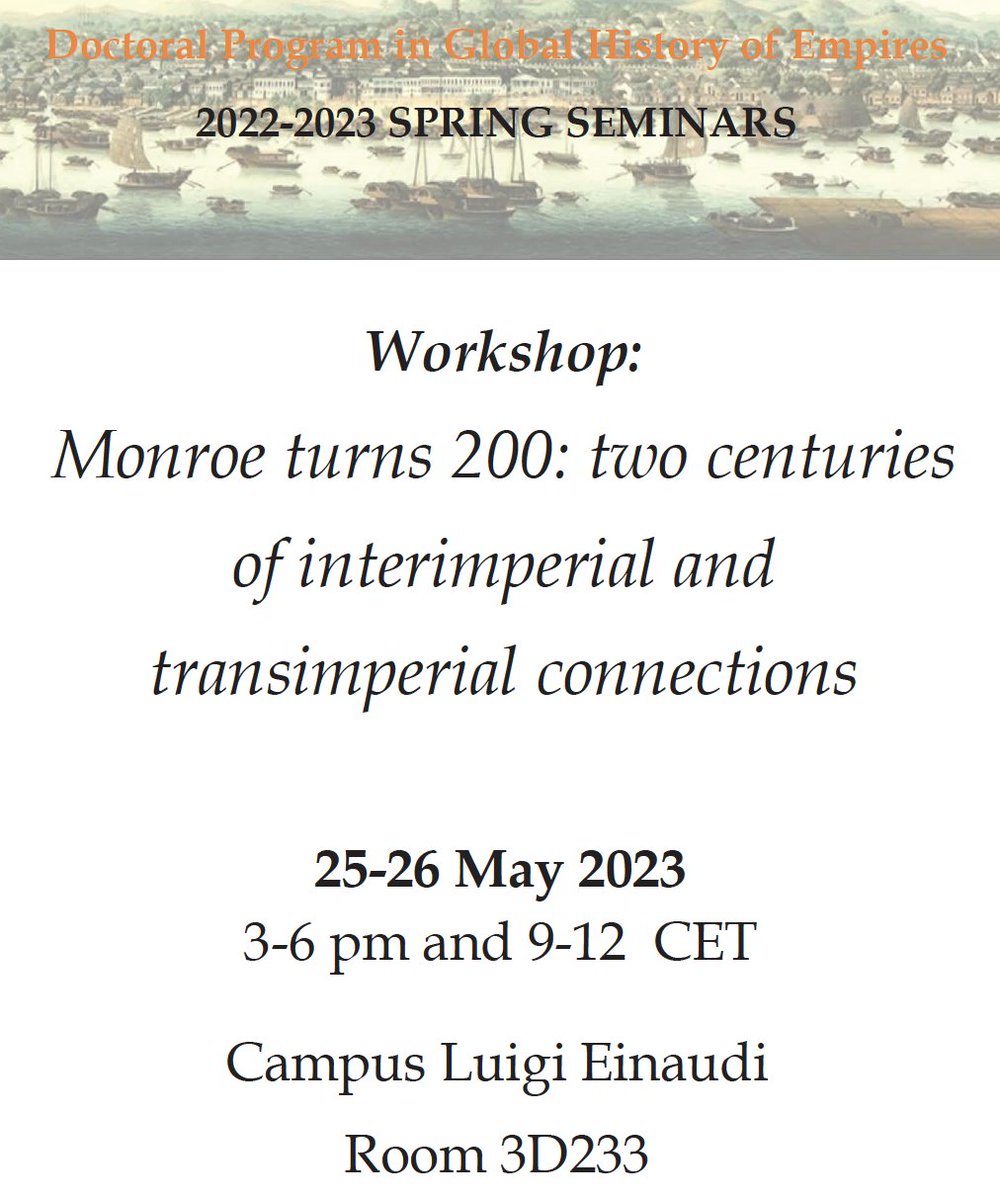 Monroe Turns 200: Two Centuries of Interimperial and Transimperial Connections. Thursday and Friday in Turin, Italy and online. @HistoryEmpires @MDPDelPero @PettinaVanni @preppyhistorian @deborahbesseghi More information 👇 dcps.unito.it/do/avvisi.pl/S…