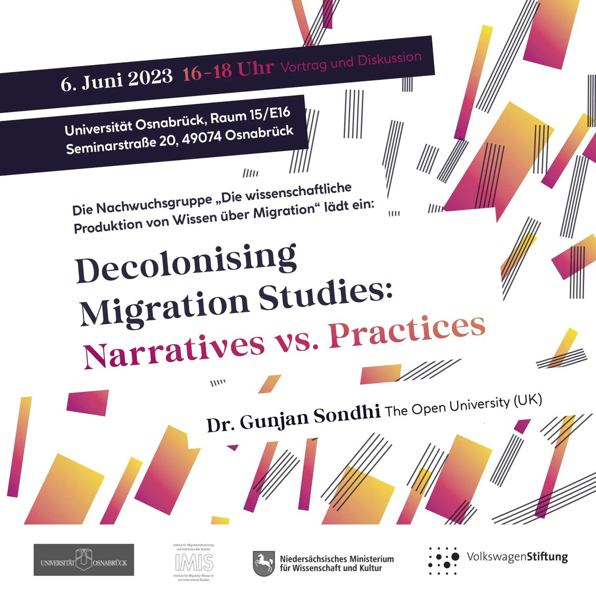 The jr. research group "The Scientific Production of Knowledge on #Migration" <a href="/UniOsnabrueck/">Uni Osnabrück</a> invites to a guest lecture by <a href="/GunjanSondhi/">Gunjan S</a> (<a href="/OpenUniversity/">The Open University</a>) followed by a discussion. The event will focus on the question of #decolonizing #MigrationStudies. 
#knowledgeproduction