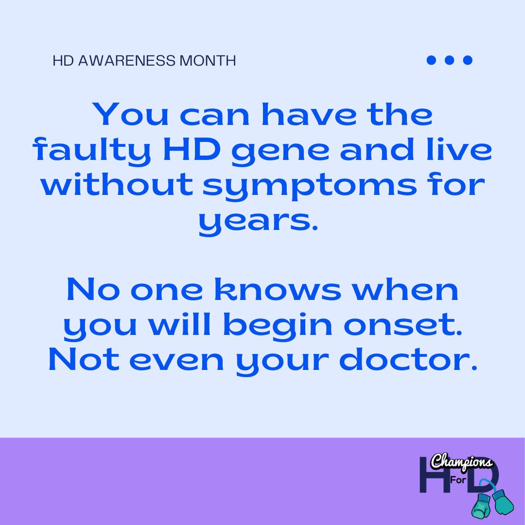 There is no 100% certainty on when someone with HD will experience the onset of symptoms.

To learn more or donate, visit: championsforhd.org

#HDAwarenessMonth #HDCantTameMe ⁠#BreStrong #championsforhd #hdawareness #huntingtonsdisease #juvenileHD #curehd #curejhd