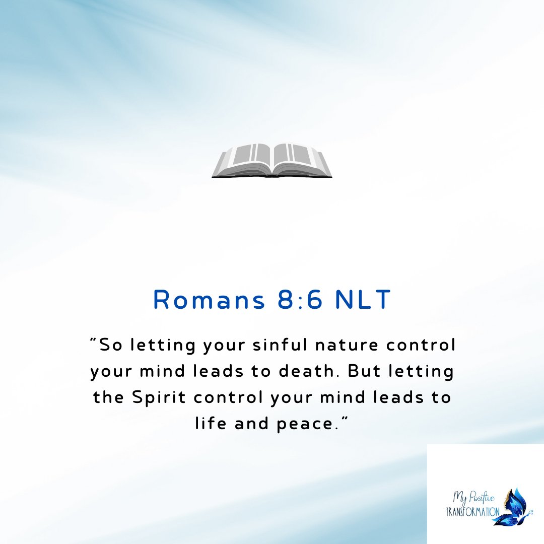 PositiveTransf3's tweet image. Happy #TestimonyTuesday! Today, I encourage you to reflect on this verse during hard times: “So letting your sinful nature control your mind leads to death. But letting the Spirit control your mind leads to life and peace.” Romans 8:6 NLT #MyPositiveTransformation #PeaceOfMind