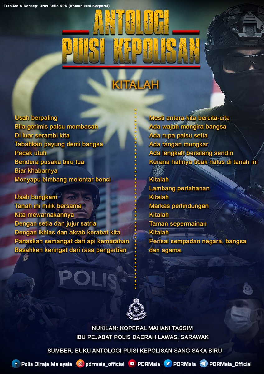satriasiber's tweet photo. RT PDRMsia: ANTOLOGI PUISI KEPOLISAN #37

Puisi: Kitalah 
Nukilan: Koperal Mahani Tassim, Ibu Pejabat Polis Daerah Lawas, Sarawak

#AntologiPuisiKepolisan
#PolisDirajaMalaysia
#RoyalMalaysiaPolice
#PDRM                                                    … https://t.co/gTrmDoyhei