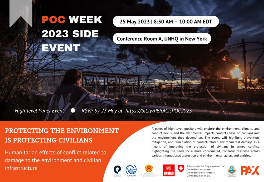 Conflicts have direct and severe impact on the life of civilians, infrastructure and the environment.   

Join the PAX side event 'Protecting the Environment is Protecting Civilians' during the #PoCWeek2023

📌 Thursday 25 May 
🕣 8:30-10:00 AM EDT