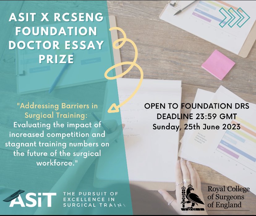 📣 Calling all aspiring surgeons! 🎉 Submit your essay for the ASiT x RCSEng Foundation Doctor Essay Prize! 🏆📝 Don't miss the deadline: 25th June, 23:59 GMT. Apply now! 
@ASiTofficial 

#ASiTFoundationEssayPrize #SurgicalTraining #FutureOfSurgery