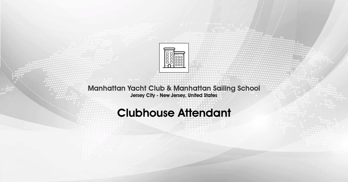 ComHired's tweet photo. Hiring :  Clubhouse Attendant - Manhattan Yacht Club &amp; Manhattan Sailing School: Our company (Manhattan Yacht Club &amp; Manhattan Sailing School) is looking for three Clubhouse Attendants to help run operations. We are a small business which makes it… https://t.co/DHWNr9FjOd https://t.co/G5HntlDpbd