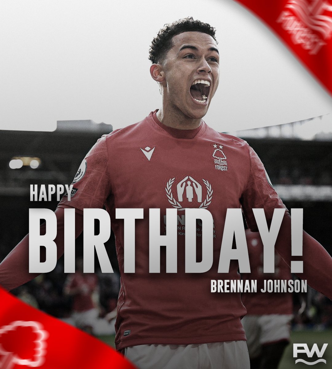 Happy 22nd Birthday, Brennan Johnson! 🥳❤️ #NFFC