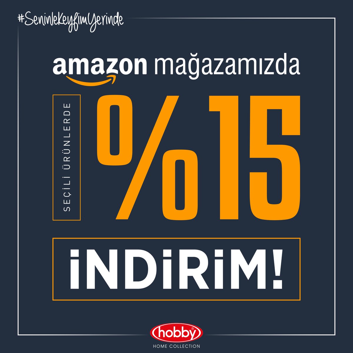 Amazon mağazamıza özel, seçili ürünlerde %15 indirim fırsatı!

23 – 30 Mayıs tarihleri arasında geçerli kampanyamız için acele edin!

#SeninleKeyfimYerinde #HobbyHomeCollection #Amazon #indirim #kampanya #hobby #evtekstili #AmazonGülümsetir