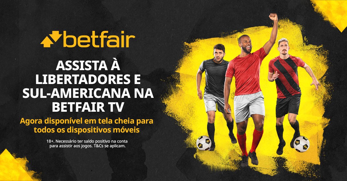 Betfair Brasil on X: Agora pode assistir à #Libertadores e #SulAmericana  na Betfair TV e só precisa ter saldo em sua conta para assistir aos jogos  🔥🙌💻 Também já temos a função