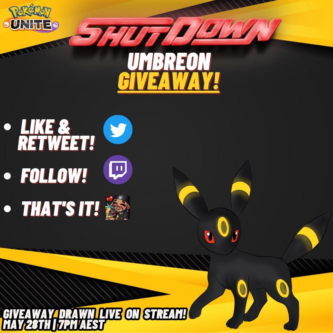 🎁UMBREON GIVEAWAY🎁

Shutdown is giving away 2 UMBREON #PokemonUNITE Licenses to 2 lucky winners!

1⃣Follow me on Twitter &amp; TWITCH!
2⃣Like &amp; Retweet this post!
3️⃣ THAT'S IT!

Winners will be drawn live on stream | May 28th!
twitch.tv/shutdownttv