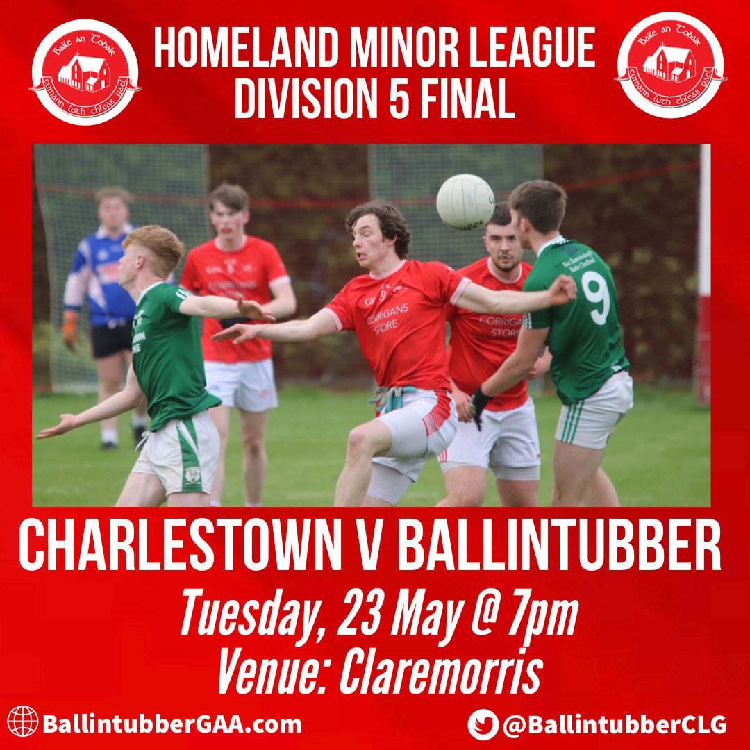 BallintubberCLG's tweet photo. Our Minors take on Charlestown in the Division 5 league final this evening. 

Let's get out and support the lads!

#GAA #WeAreBallintubber https://t.co/6aye9GEDlA