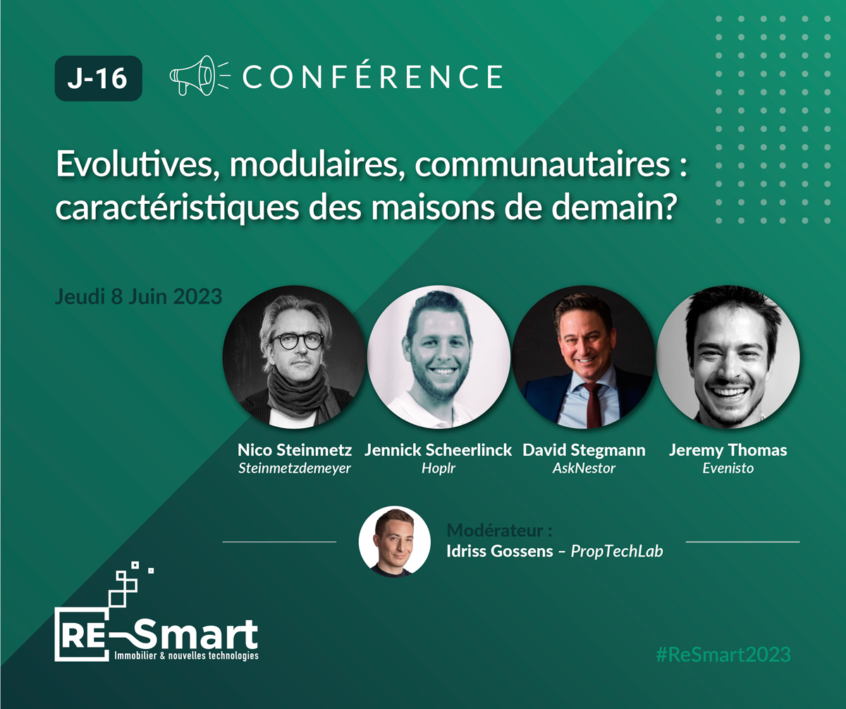 ReSmart2023's tweet image. 📢 Le 8 juin, Idriss Gossens, fondateur de ProTechLab animera une table ronde sur le #thème &quot;Evolutives, modulaires, communautaires : caractéristiques des #maison de demain ?&quot;. #Resmart
✅  Cliquez-ici pour vous inscrire et assister à cette conférence ➡ re-smart.lu/tickets/