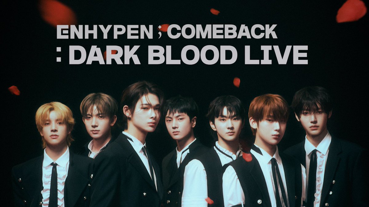 ENHYPEN's tweet photo. ENHYPEN COMEBACK LIVE With DARK BLOOD🩸
5월 27일(토) 밤 9시

➡️ ENHYPEN YouTube / Weverse Live / NAVER Shopping Live

🌕 붉은 밤을 지나 DARK BLOOD로 연결된 ENHYPEN의 COMEBACK LIVE
#ENGENE Come here get some
#ENHYPEN #DARKBLOOD https://t.co/0oIKPN7v9R