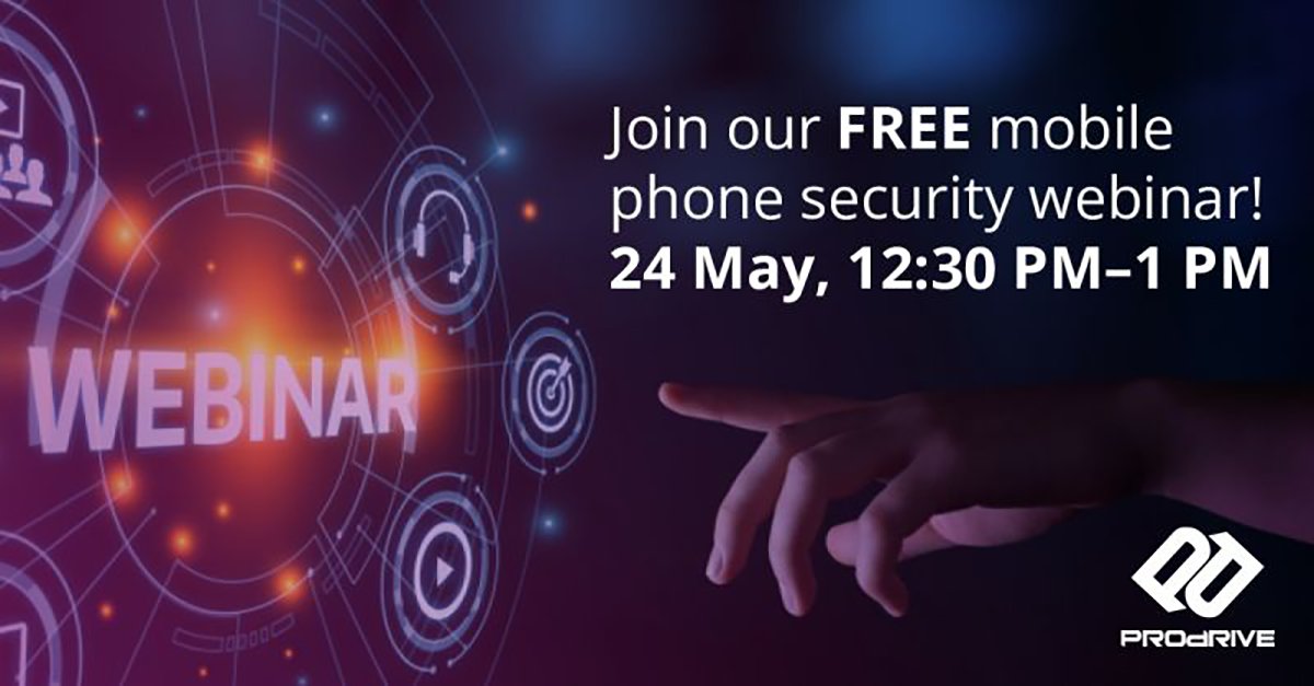 Tomorrow we're running a webinar on how you can protect your mobile phone. Cyber criminals who steal them or infiltrate them via a cyber security attack can cause massive financial loss to you  - especially if you have business data on them. Sign up here: prodriveit.co.uk/event/free-web…