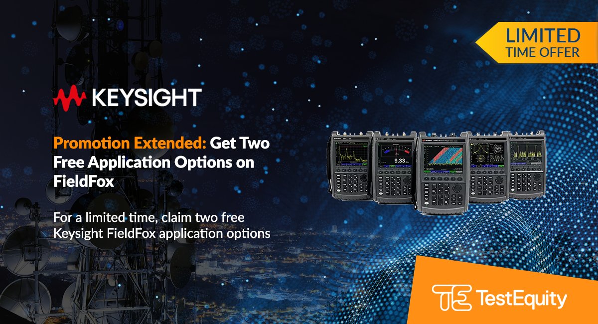⭐Promotion Extended to 31st October 2023

Claim two free Keysight Technologies FieldFox application options for a limited time by purchasing a qualifying FieldFox analyser. 

🔗 ow.ly/xWk750Oq3Kh

#RF #testandmeasurement #testequipment