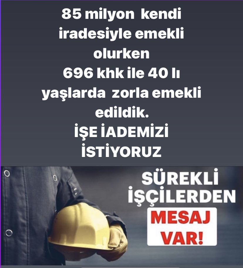 Sayın Cumhurbaşkanım,
<a href="/RTErdogan/">Recep Tayyip Erdoğan</a>
696 KHK ile zorunlu emekliliği kaldırdınız
40 lı yaşlarda zorunlu emekli edilen işçileri unuttunuz
KALP KIRIKLIĞI YAŞATTINIZ
#zorunluemeklilersandıkbaşında
<a href="/Akparti/">AK Parti</a> <a href="/iletisim/">T.C. İletişim Başkanlığı</a> <a href="/tcbestepe/">T.C. Cumhurbaşkanlığı</a> <a href="/_cevdetyilmaz/">Cevdet Yılmaz</a> <a href="/vedatbilgn/">Vedat Bilgin</a> 
<a href="/akbasogluemin/">Av. M.Emin AKBAŞOĞLU 🇹🇷</a>