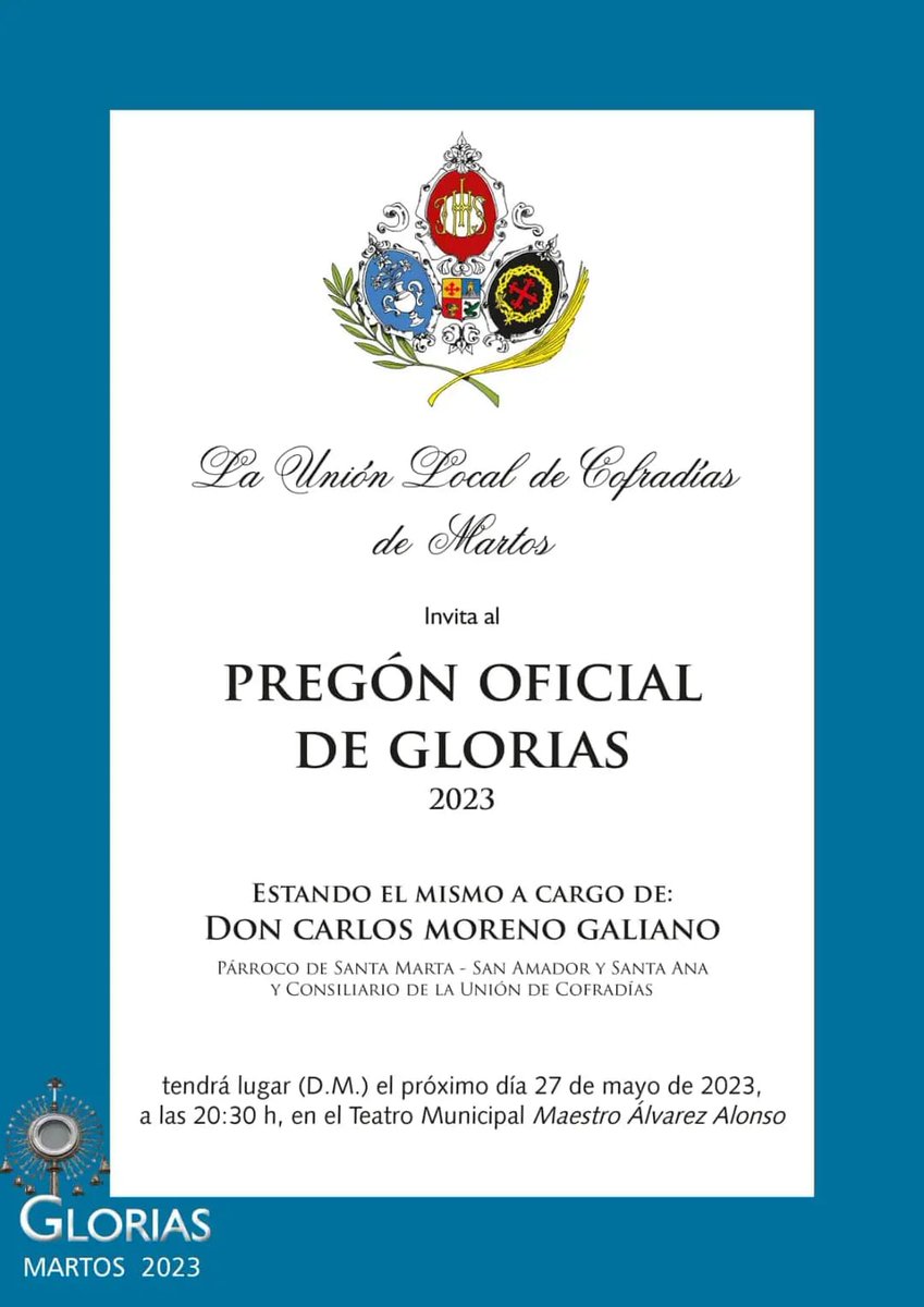 |PREGÓN OFICIAL DE GLORIAS| El próximo sábado 27 de mayo, será declamado el pregón de glorias en el teatro municipal de Martos, a cargo de nuestro párroco y consiliario, D. Carlos Moreno Galiano.