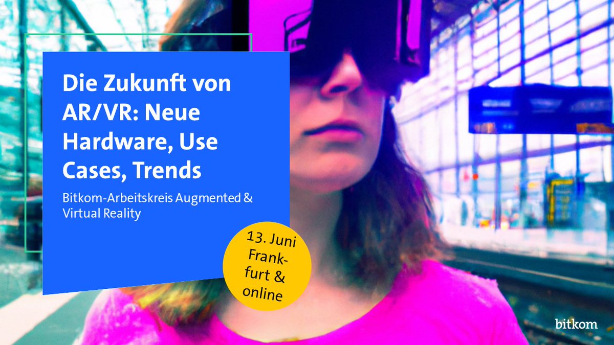 Bitkom_Consumer Technology (@bitkom_ct) on Twitter photo Wie sieht die Zukunft von #AR & #VR aus? Wie entwickeln sich Hardware, Software & Use Cases? Thema der Arbeitskreissitzung am 13. Juni in Frankfurt mit Vorträgen von <a href="/schenker_tech/">Schenker Technologies</a>, @MetaGermany, Blanx, <a href="/pwc_de/">PwC Deutschland</a>, <a href="/konzerthaus/">Konzerthaus Berlin</a>, <a href="/Fraunhofer_IGD/">Fraunhofer IGD</a>, @neosfer2022, @dbsystel Wie sieht die Zukunft von #AR & #VR aus? Wie entwickeln sich Hardware, Software & Use Cases? Thema der Arbeitskreissitzung am 13. Juni in Frankfurt mit Vorträgen von <a href="/schenker_tech/">Schenker Technologies</a>, @MetaGermany, Blanx, <a href="/pwc_de/">PwC Deutschland</a>, <a href="/konzerthaus/">Konzerthaus Berlin</a>, <a href="/Fraunhofer_IGD/">Fraunhofer IGD</a>, @neosfer2022, @dbsystel