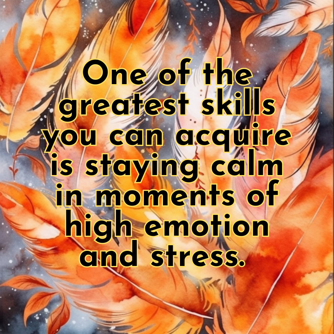 Staying calm in high-emotion and stress? Still working on that 😬 My go-to reaction is freaking out, panicking, or running away screaming...not effective 🤪 Trying to acquire the 'greatest skill' and learn to keep cool when everything's haywire. Wish me luck! 🤞🌟