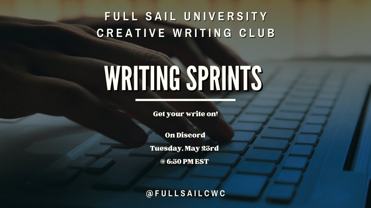 Join us on Tuesday, May 23rd @ 6:30 PM EST on Discord for our #weeklywritingsprint! Get your words flowing with a prompt or work on your own project. #writing #fullsailuniversity #fullsailalumni #creativewriting #fullsailcwc