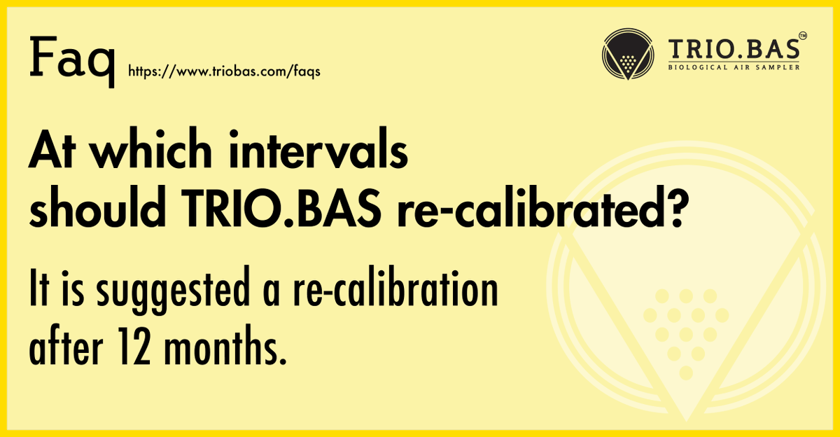 oruminter's tweet photo. #Faq - At which intervals should TRIO.BAS re-calibrated?

It is suggested a re-calibration after 12 months.

https://t.co/ooGo78wXmR 

#triobas #airsampler #activeairsampling #microbiological #environmentalmonitoring https://t.co/Kh78V3M3dL