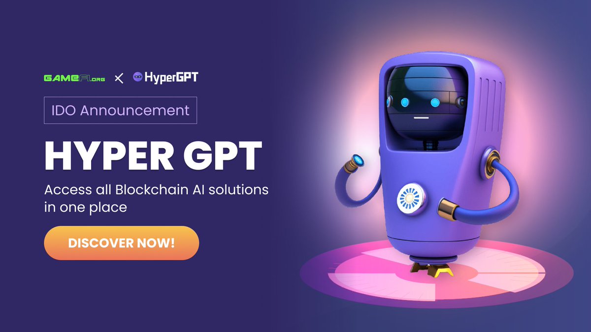 GameFi_Official's tweet photo. 🤖 IDO Announcement - HyperGPT - A perfect combination of AI and Blockchain Technology to Power up Web3 

@hypergpt will have their $HGPT IDO launched on https://t.co/IYrBuYJr4Y on June 🔥

Learn more about HyperGPT and their solutions: https://t.co/Z6JEuovlpl https://t.co/1l3qmxPTIS