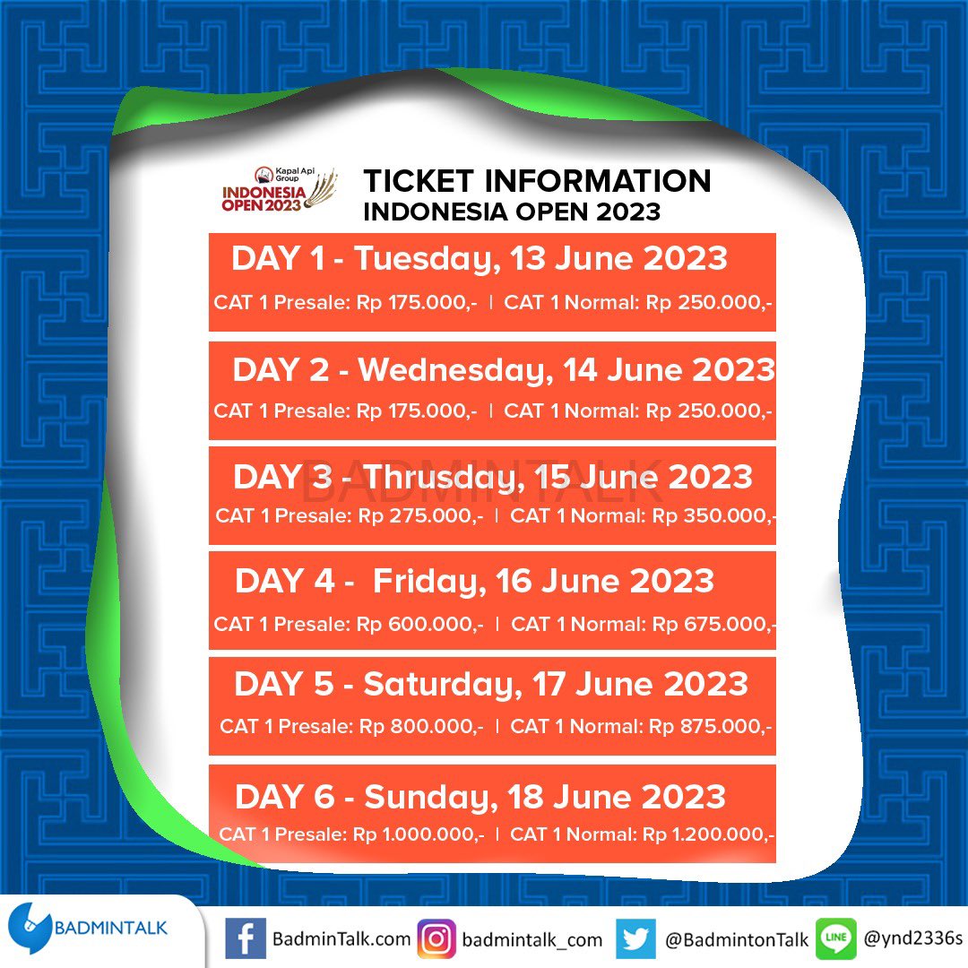 BadmintonTalk's tweet photo. BREAKING: Admission Ticket Price for Kapal Api Group Indonesia Open 2023

#IndonesiaOpen2023 

Sales starts tomorrow 16:00 WIB at https://t.co/GJ7jrzMlg1 https://t.co/GplOfxLV7m