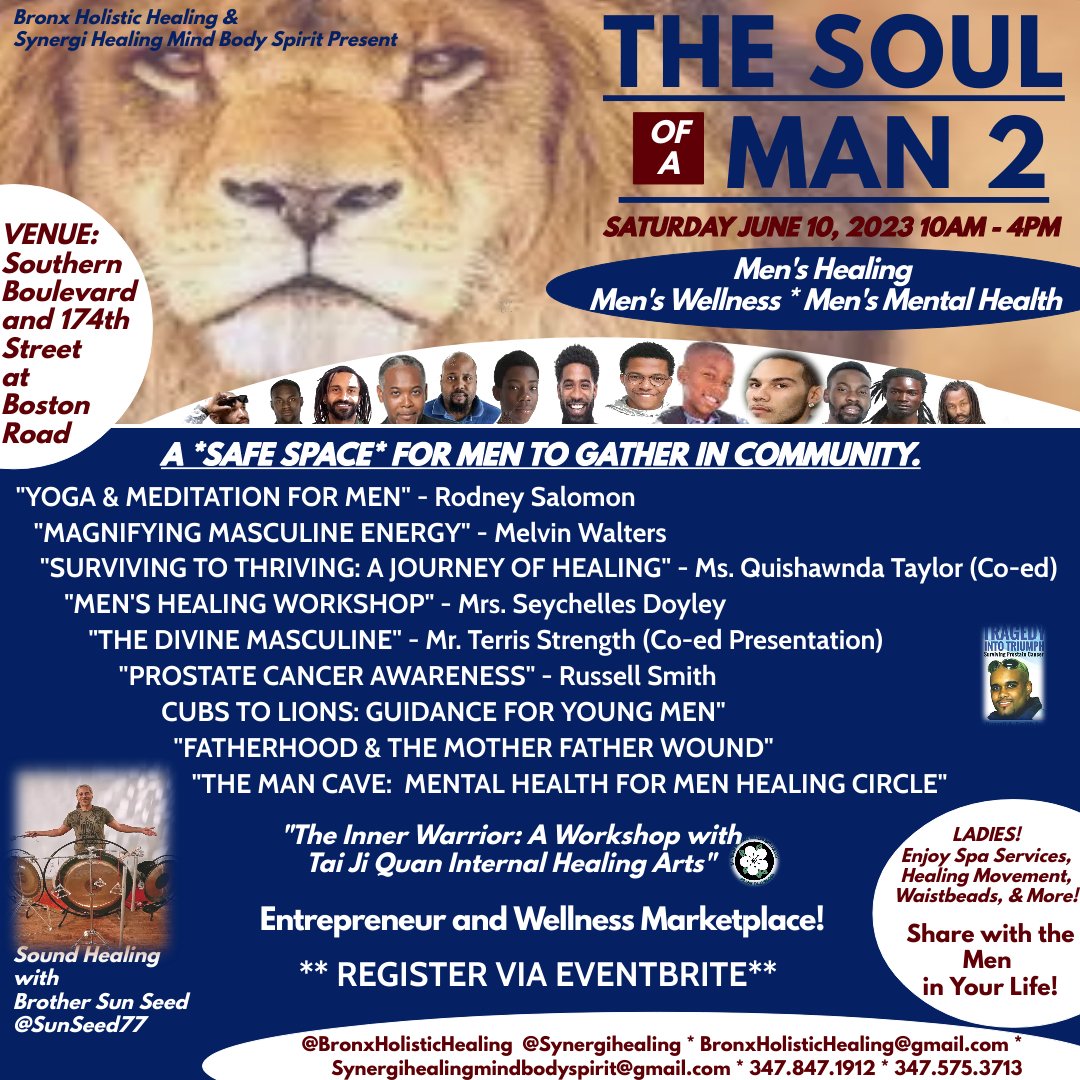 MEN'S HOLISTIC DAY - SAT. JUNE 10
"The Soul Of A Man 2" 
*Yoga and Meditation for Men
*The Divine Masculine 
*Guidance For Young Men 
*Fatherhood 
*Tai Ji Quan Workshop 
*Men's Mental Health 
Register -eventbrite.com/e/the-soul-of-…
#MensHealth #mensmentalhealth #bronxmen #Bronxnyc