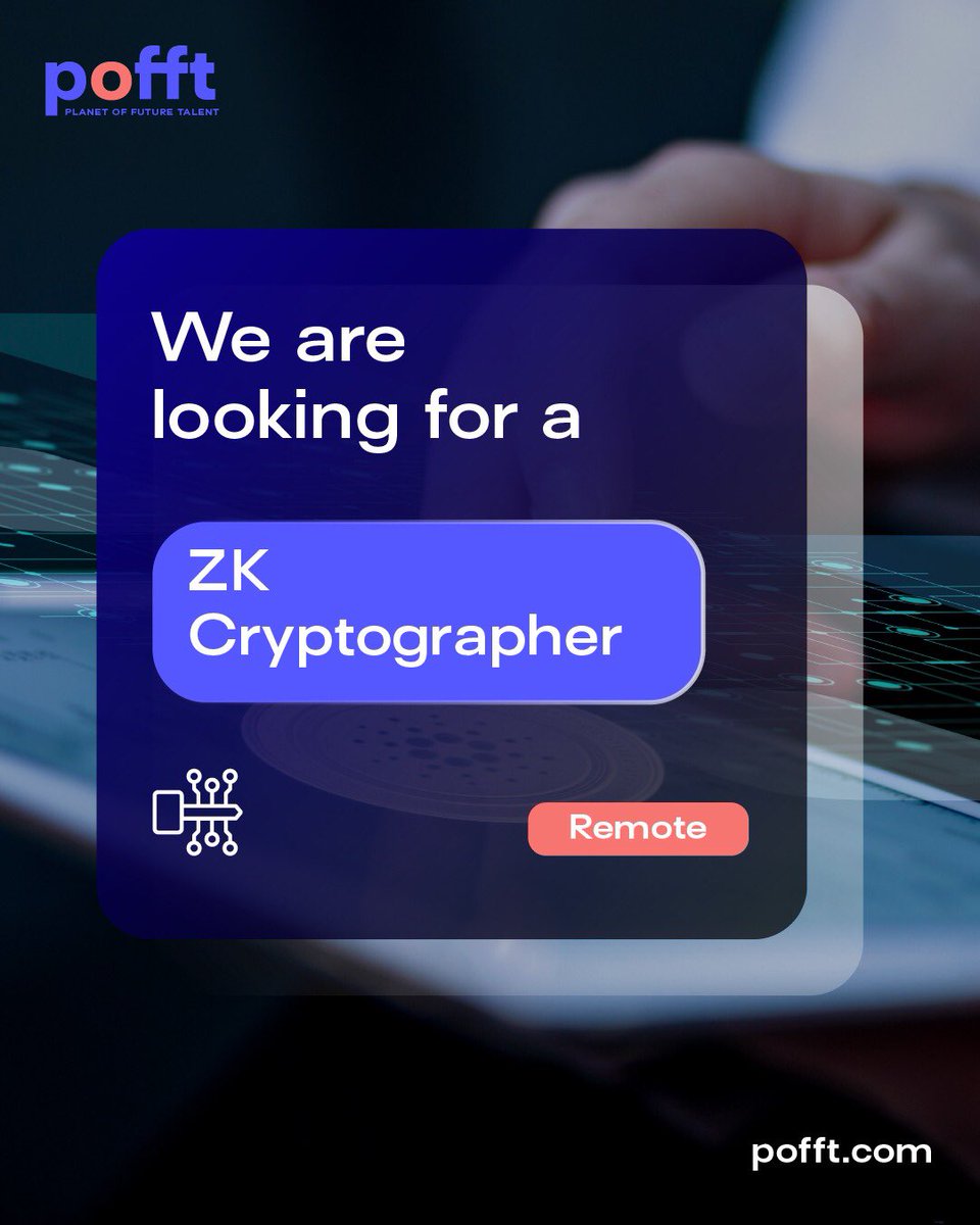 We are looking for a 'ZK Cryptographer'!

#pofft
#Hibrit
#YeniİşGezegeni
#Hayatınıyaşa
#YOLO
#TekHayatınVar
#YouOnlyLiveOnce
#Hayatınİçinpofft
#İstediğinKadarİş
#İstediğinKadarYetenek
#İşYaşamDengesi
#işilanı
#jobadvertisement
#Freelance
#remote
#worldwide
#cryptographer 
#zk