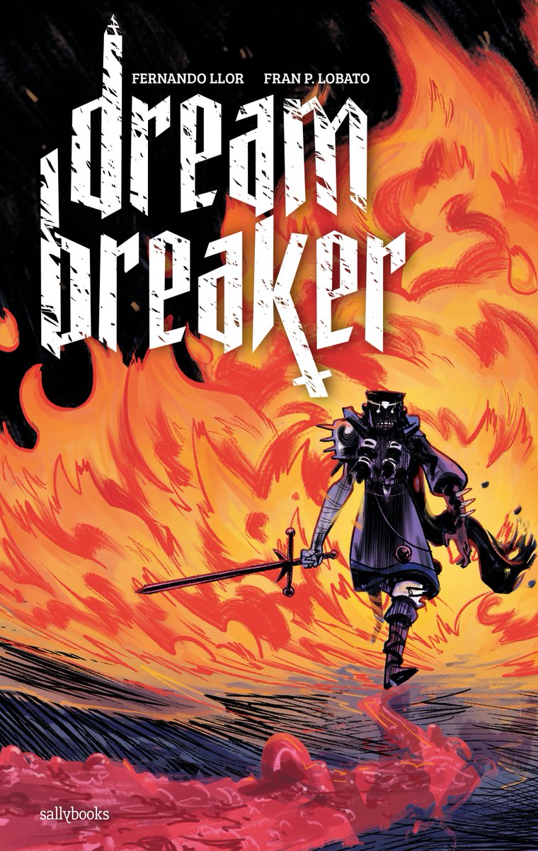 'Y así comienzan las Crónicas de la Dreambreaker, la espada endemoniada y de su portadora, Eri de Dunbar, la heredera de un Mormaer de cenizas y polvo'. ⚔️ DREAMBREAKER, el cómic de @FernandoLlor y @Franplobato. #comic #dreambreaker #sallybooks