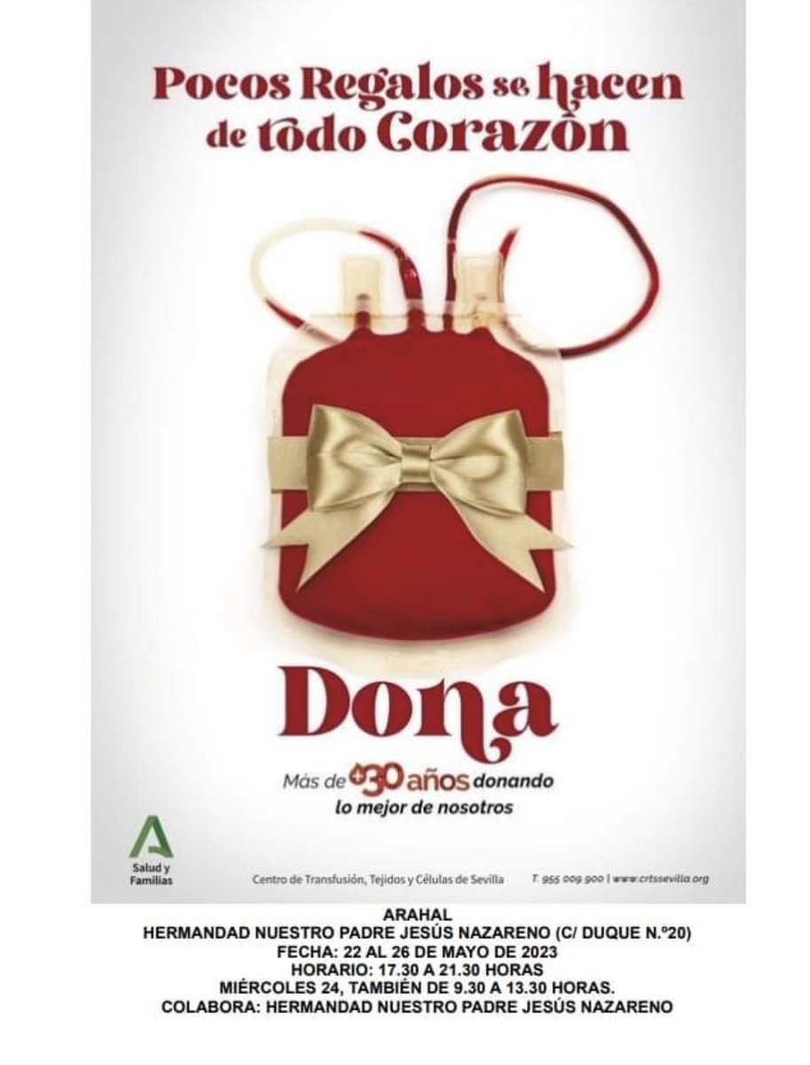 #DonacionesDeSangre
Organiza: 
<a href="/JNazarenoArahal/">J. Nazareno Arahal</a> 
C/ Duque 20. 
Del 22 al 26 de mayo
Horario: 17.30 a 21.30h.
Miércoles 24, tambien de 9.30 A 13.30h. 
#Arahal