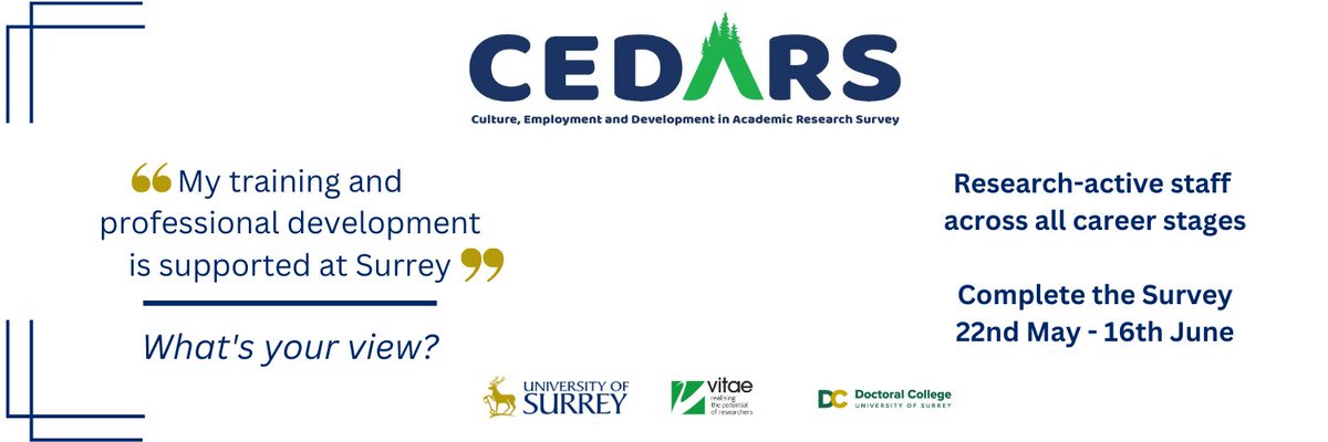 Research-active staff at Surrey University: please share your experience of being a researcher by completing the Culture, Employment and Development in Academic Research Survey (CEDARS).