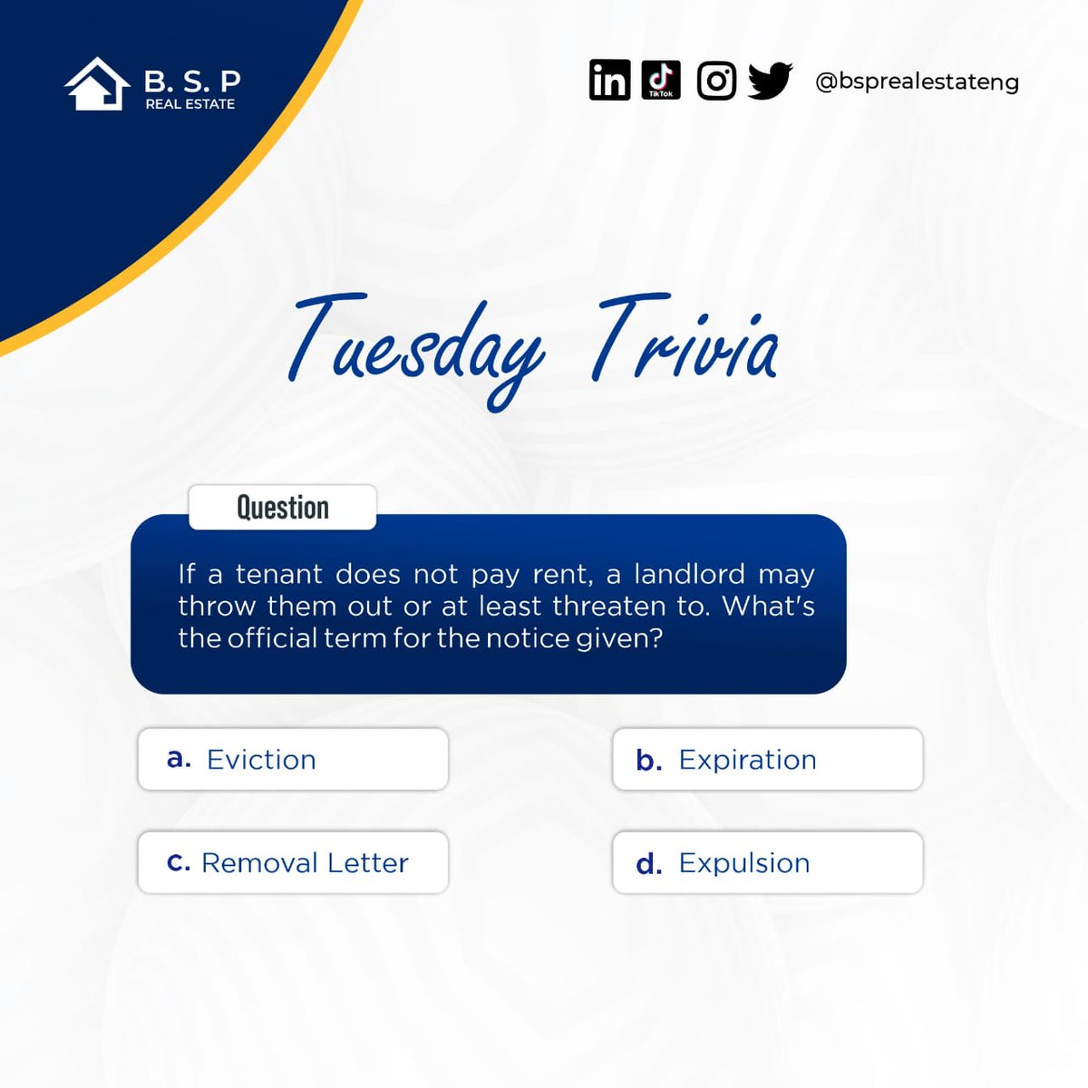 bsprealestateng's tweet photo. If a tenant does not pay rent, a landlord may throw them out or at least threaten to. What's the official term for the notice given.
.
.
Comment your answer below 👇.
.
.
#triviatuesday #realestate #homesweethome #realtorslifestyle https://t.co/NOaHU0M5lX