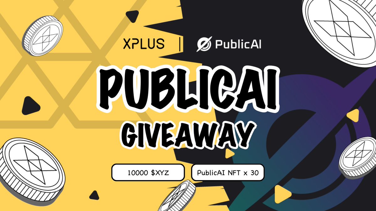 🥏 XPLUS x PublicAI Partnership Celebration #Giveaway 

🔥10000 $XYZ from #XPLUS
🤑️ PublicAI #NFT x 30 from #PublicAI

👉Join: dapp.xplus.com/meteor/detail/…
❤️‍🔥Like &amp; RT &amp; 3Tags
🔗Follow <a href="/xplusio/">OpenWin</a> &amp; <a href="/PublicAI_/">PublicAI</a>
🚀Earn now on #XDrop