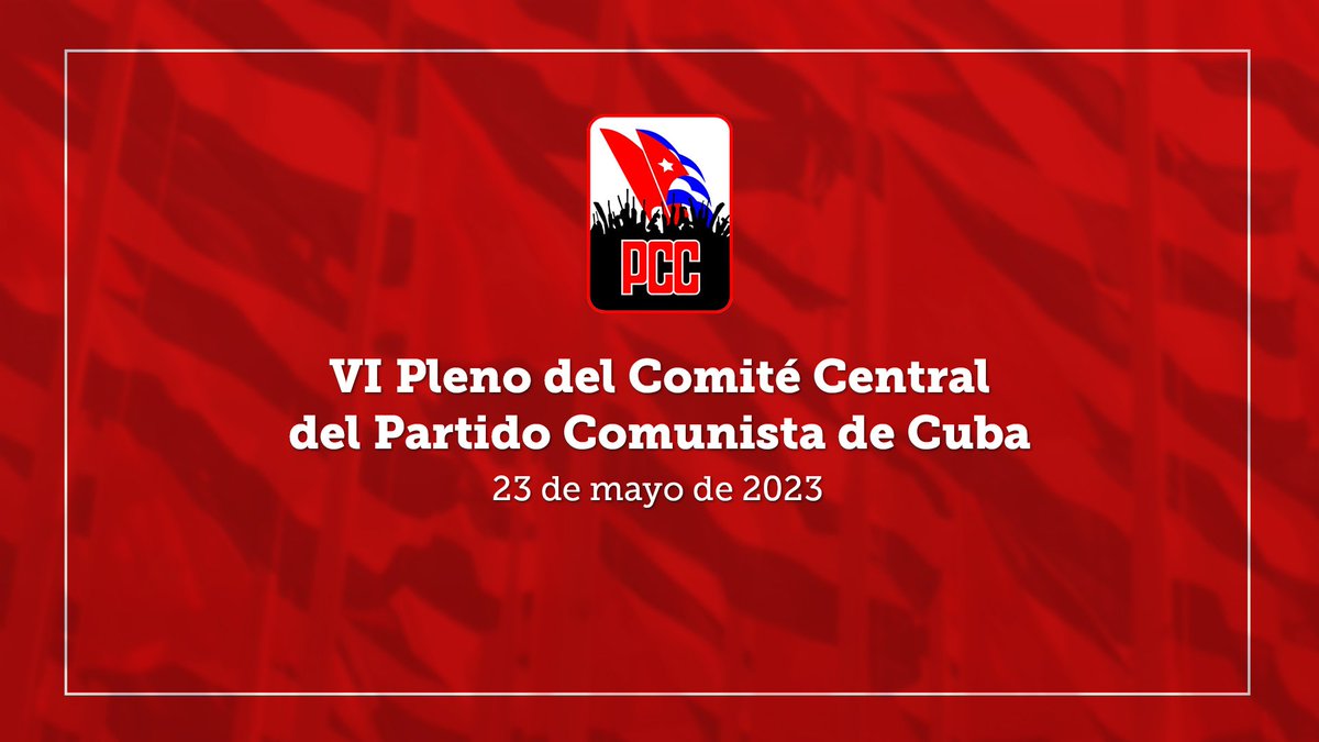 Hoy realizaremos el #VIPlenoCC, que centrará su análisis en el cumplimiento de los Lineamientos de la Política Económica y Social del Partido y la Revolución.