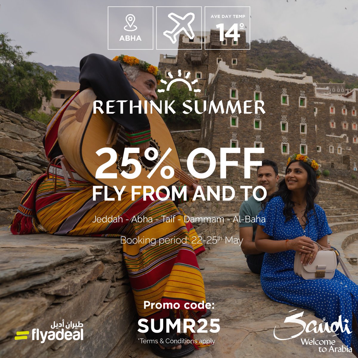 flyadeal's tweet photo. #RethinkSummer with a special vacation in Saudi 🌊⛰️
fly to #Jeddah, #Abha, #Taif ,#Dammam or #Albaha 🤩
Book and save 25% 
Use promo code“SUMR25”

*Offer is valid for bookings of two or more
*Booking period: 23-25 May 
*Travel period: 23 May-28 October