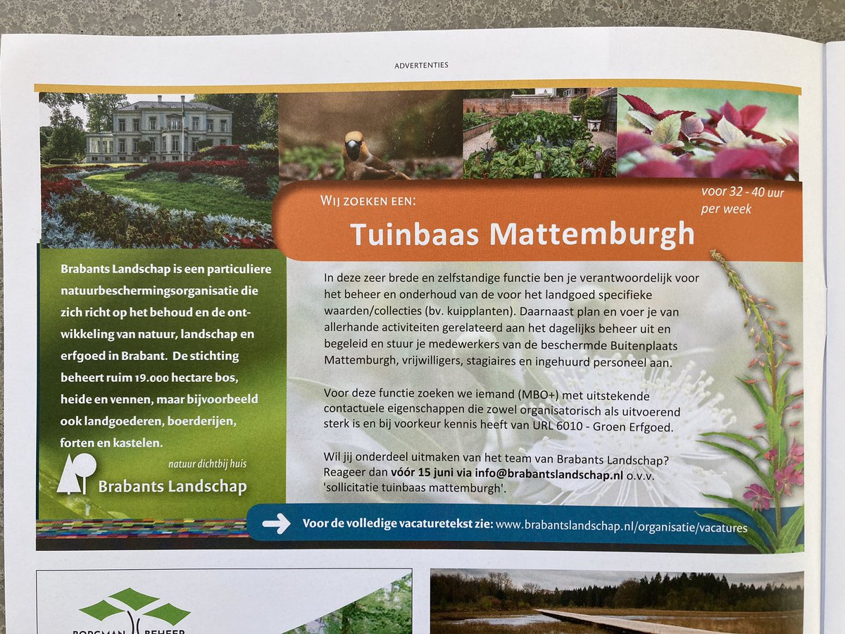 Mooie advertentie in Vakblad Natuur Bos Landschap, heb jij onze vacature al gezien? brabantslandschap.nl/vacatures/tuin… #tuinbaas #Mattemburgh #vacature