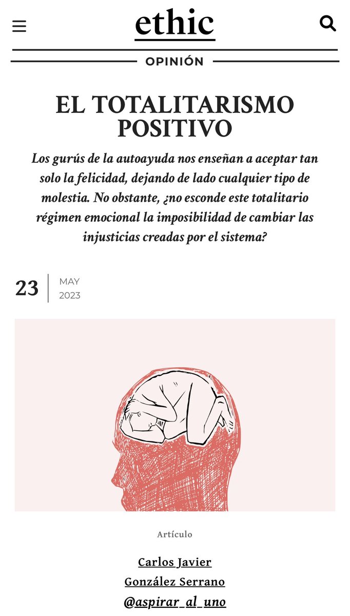 Aspirar_al_uno's tweet photo. El tiránico pensamiento positivo impone cómo debemos sentirnos y condena ciertas emociones. Sin la tristeza, el enfado o la indignación estaremos preparando un escenario perfecto para impedir una sana y necesaria disidencia frente a nuestros malestares: https://t.co/bXKcS8tr3M https://t.co/7iHocF2yJt