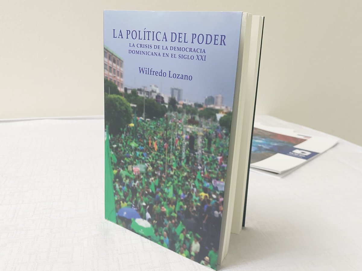 FLACSO presenta la segunda edición de 'La Política del Poder', de Wilfredo Lozano 
robertocavada.com/nacionales/202…

La Facultad Latinoamericana de Ciencias Sociales (FLACSO) República Dominicana presentó el martes pasado la segunda edición del libro La ...