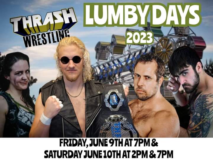 This weekend in Lumby, BC!!

3 different times to catch #thrashwrestling in action! Plus it's Lumby Days, which means live music, food trucks, and maybe even a car show!

Plus you might just see me ref my 100th Thrash Wrestling match!!