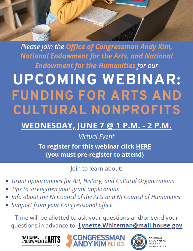 Starting at 1pm! Join the Office of Congressman Andy Kim, National Endowment for the Arts, National Endowment for the Humanities, & .@NJArtsCouncil for 'Funding for Arts & Cultural Nonprofits.' Register ➡ ushr.zoomgov.com/webinar/regist… #NJVOAD #communityresources #sticktogether #NJarts