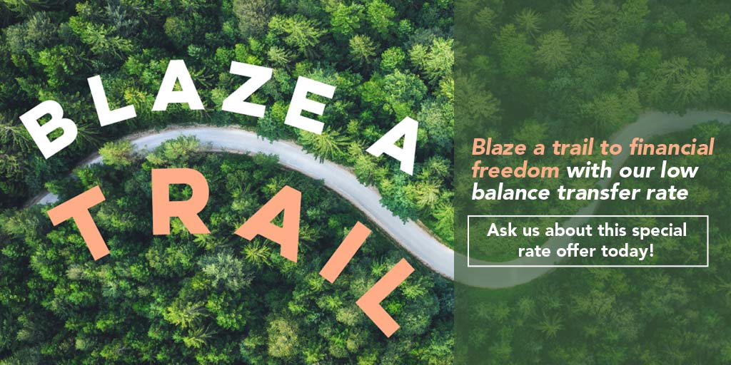 CandCCU's tweet photo. Blaze that trail forward with only 3.99% APR for 13 months when you transfer an existing balance to our C&amp;CCU credit card between June 1 - August 31, 2023. #candccu https://t.co/4VAF5jfU81