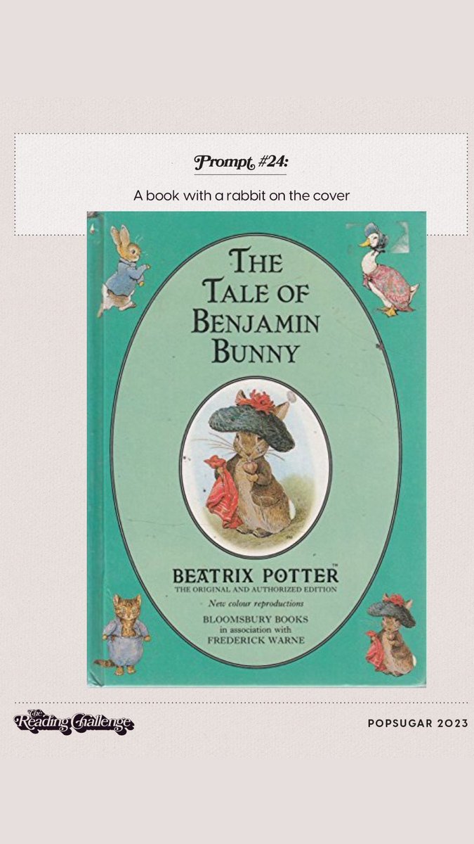 Con un conejo en la portada: The tale of Benjamin Bunny de Beatrix Potter.

millonesderequisitos.blogspot.com/2023/06/the-ta…

#lecturas2023 #retodelectura @POPSUGARBooks #Popsugarreadingchallenge2023 #leoautoras