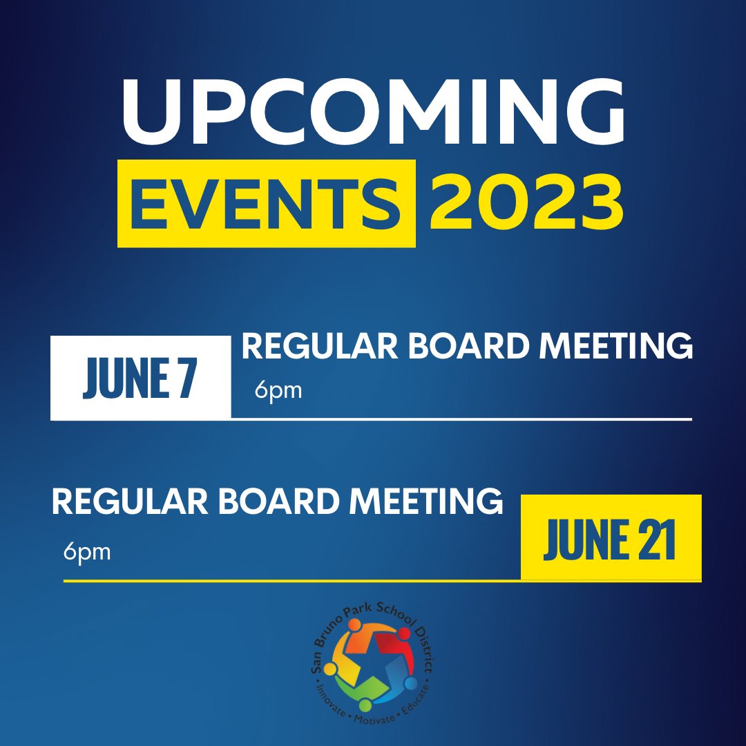 SanBrunoParkSD's tweet photo. San Bruno Park School District has two upcoming board meetings. Mark your calendars! 

#SBPSD #SanBrunoParkSchoolDistrict #SanBrun #BoardMeeting https://t.co/qICpGAAC34