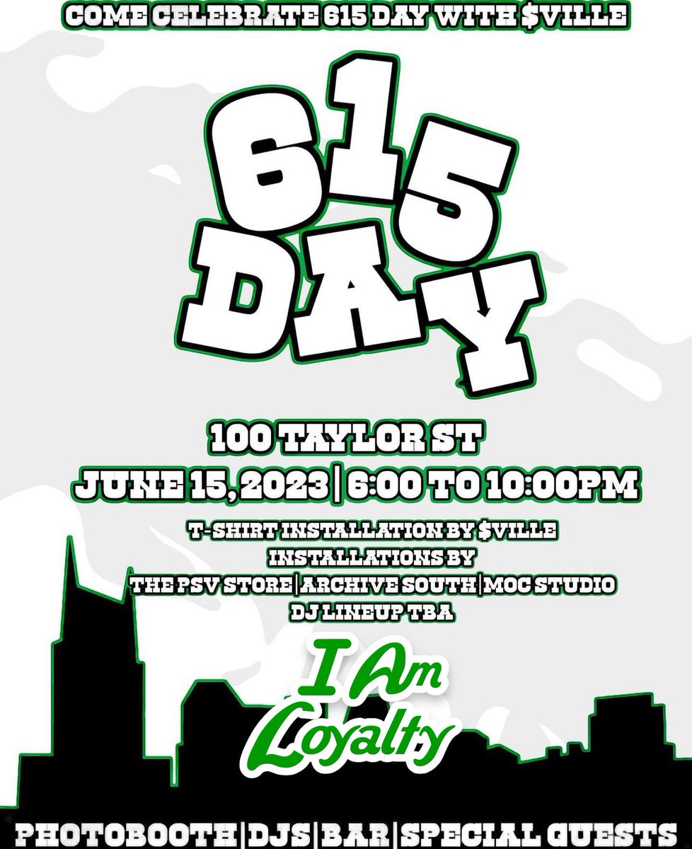 Youremyboyblue_'s tweet photo. Pull up on us next Thursday in celebration of #615DAY s/o @cashville_etc for letting us be apart of this #iamloyalty https://t.co/DBJa6Qckz2