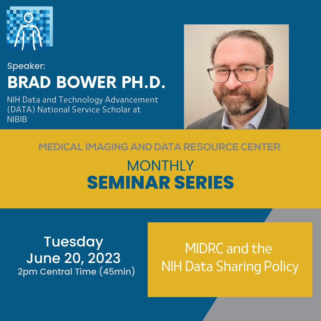 aapmHQ's tweet photo. Be sure to register for the next OPEN and FREE #MIDRC Monthly Seminar on Tuesday, June 20, at 3pm ET. This month's topic is @NIH's new data-sharing policy featuring a live Q&A with special guest speaker Dr. Brad Bower from @NIBIBgov! Register here:
https://t.co/3zfThjOTxl https://t.co/bLgSThfTKc