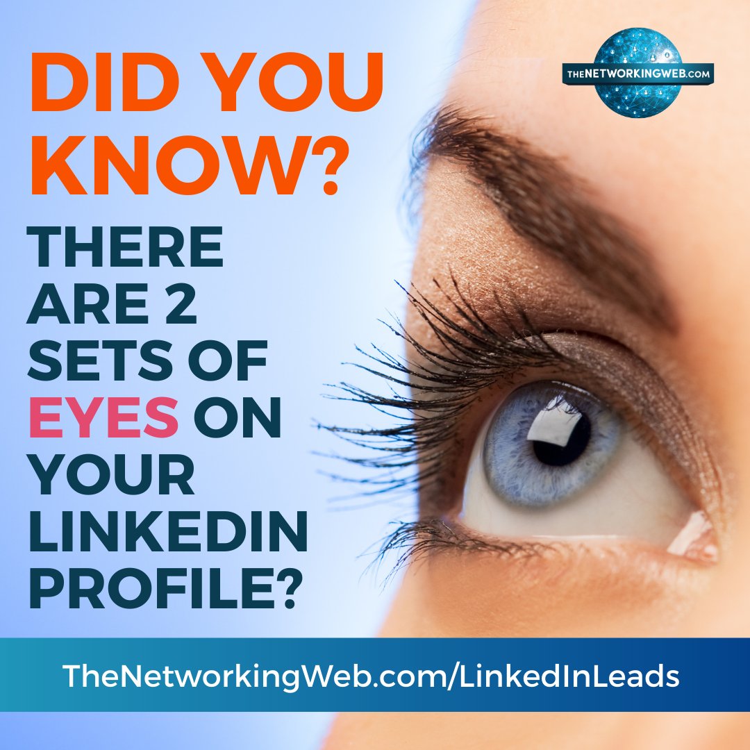 Did You Know?
... There are two sets of EYES on your LinkedIn Profile?
Each set of "eyes" wants a different outcome. 

Does your LinkedIn Profile impress or attract either?
Your credibility is at risk!

Join us to BOOST Your LinkedIn Leads in 3 Easy Steps: Master Class