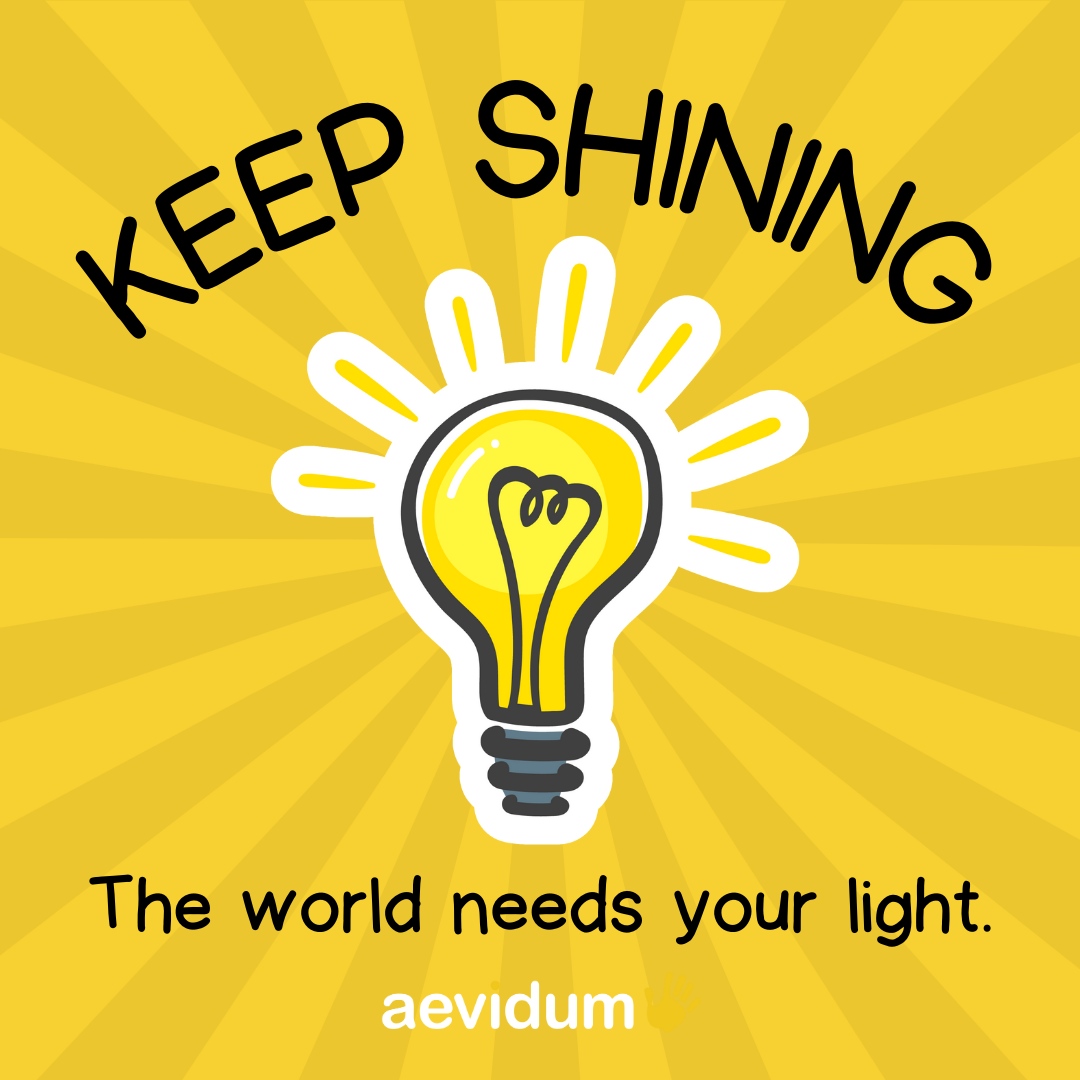 The world needs your light 💡

#aevidum #gotyourback #mentalhealth #suicideprevention #endthestigma #encouragement #positivity #keepshining