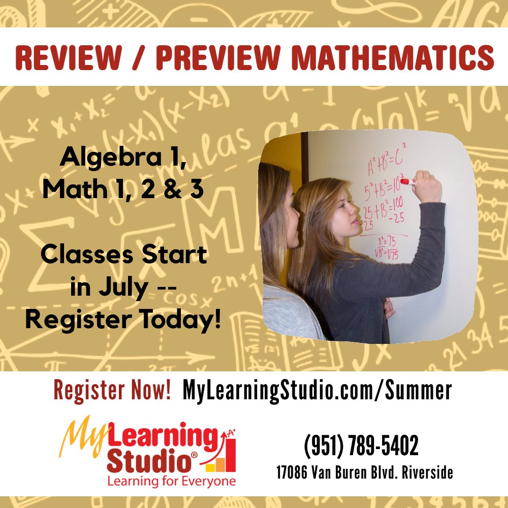 My_Learn_Studio's tweet image. REVIEW/PREVIEW MATHEMATICS
Sharpen your math skills or get a head start on Algebra 1, Math 1, 2 &amp;amp; 3. Ideal for 8th-12th grade students.

Call (951) 789-5402 to register!
MyLearningStudio.com/Summer

#MyLearningStudio #tutoring #RiversideTutors #summertutor #MathTutor #summerschool