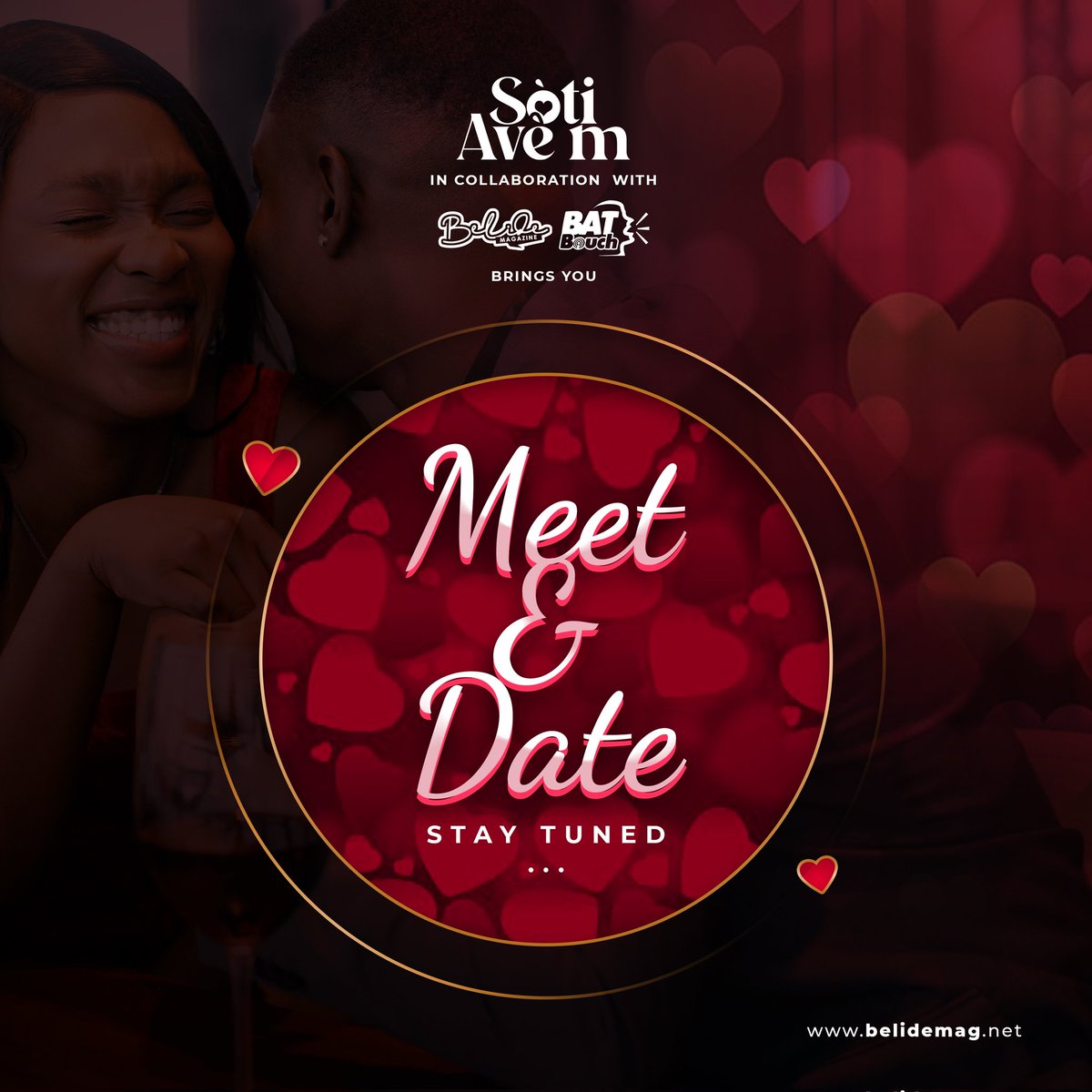 BelideMagazine's tweet photo. Stay tuned⏳... You will Meet and Date your soulmate💘🌹
We're open for sponsors and Collabs
#SotiAvem #BelideMagazine #BatBouch https://t.co/QyddwpnHE8