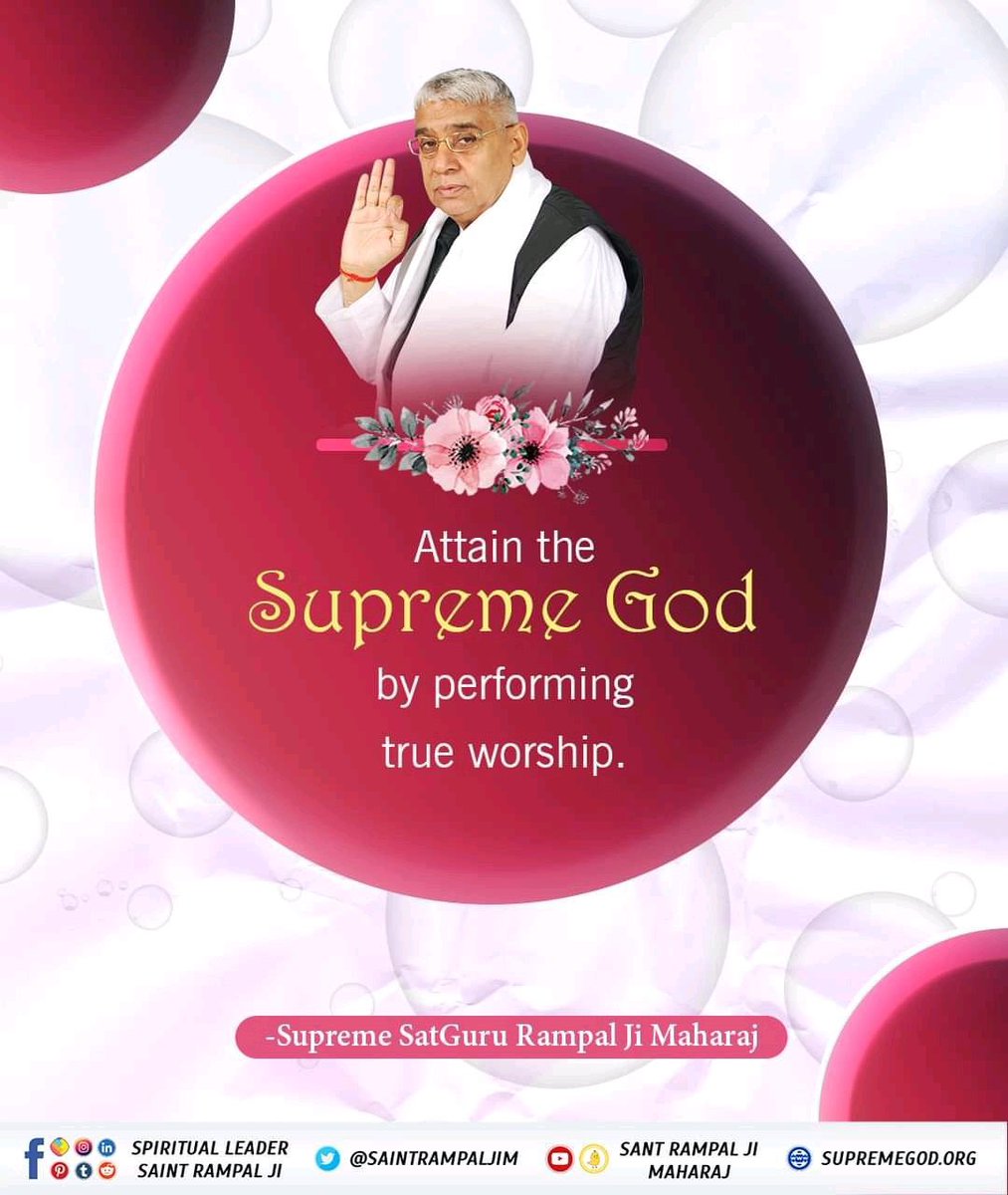 #GodMorningWednesday 
#सत_भक्ति_संदेश 
Attain the 
Supreme God  Kabir🌷🙇‍♂️
by performing true worship.

--Supreme SatGuru Rampal Ji Maharaj
For more info,
Must read the spiritual book 📚 “Gyan Ganga”
#SaintRampalJiQuotes